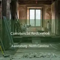 Commercial Restoration Aaronsburg - North Carolina