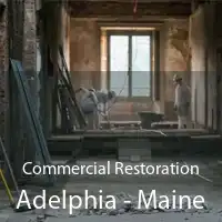 Commercial Restoration Adelphia - Maine