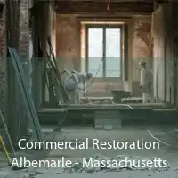 Commercial Restoration Albemarle - Massachusetts