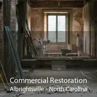 Commercial Restoration Albrightsville - North Carolina
