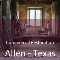 Commercial Restoration Allen - Texas
