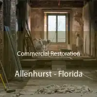 Commercial Restoration Allenhurst - Florida