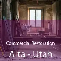 Commercial Restoration Alta - Utah