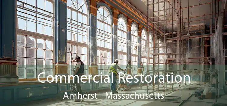 Commercial Restoration Amherst - Massachusetts