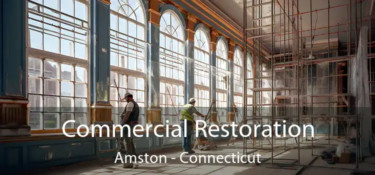 Commercial Restoration Amston - Connecticut