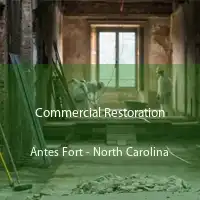 Commercial Restoration Antes Fort - North Carolina