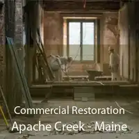 Commercial Restoration Apache Creek - Maine