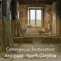 Commercial Restoration Archbald - North Carolina