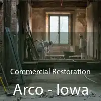 Commercial Restoration Arco - Iowa