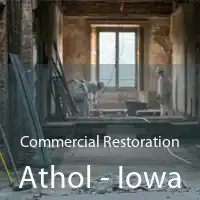 Commercial Restoration Athol - Iowa