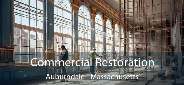 Commercial Restoration Auburndale - Massachusetts