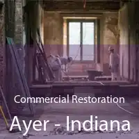 Commercial Restoration Ayer - Indiana