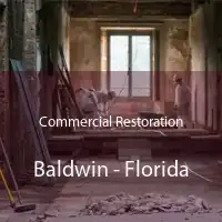 Commercial Restoration Baldwin - Florida