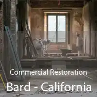Commercial Restoration Bard - California