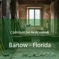 Commercial Restoration Bartow - Florida