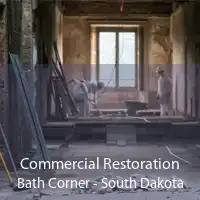 Commercial Restoration Bath Corner - South Dakota
