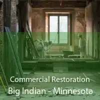 Commercial Restoration Big Indian - Minnesota