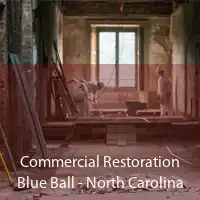 Commercial Restoration Blue Ball - North Carolina