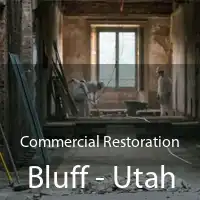 Commercial Restoration Bluff - Utah