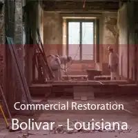 Commercial Restoration Bolivar - Louisiana