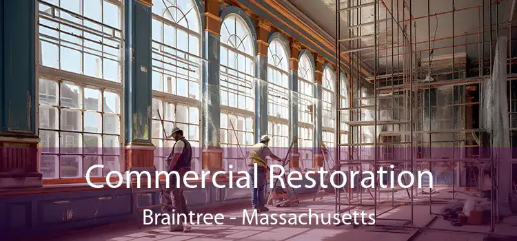 Commercial Restoration Braintree - Massachusetts