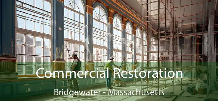 Commercial Restoration Bridgewater - Massachusetts