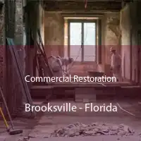 Commercial Restoration Brooksville - Florida