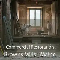 Commercial Restoration Browns Mills - Maine