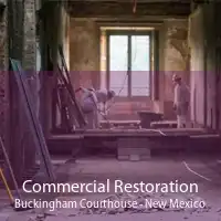 Commercial Restoration Buckingham Courthouse - New Mexico