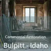 Commercial Restoration Bulpitt - Idaho