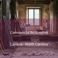 Commercial Restoration Cambra - North Carolina