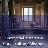 Commercial Restoration Canal Fulton - Missouri