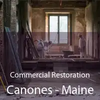 Commercial Restoration Canones - Maine