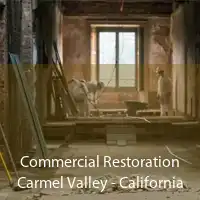 Commercial Restoration Carmel Valley - California