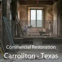 Commercial Restoration Carrollton - Texas