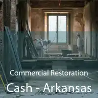 Commercial Restoration Cash - Arkansas