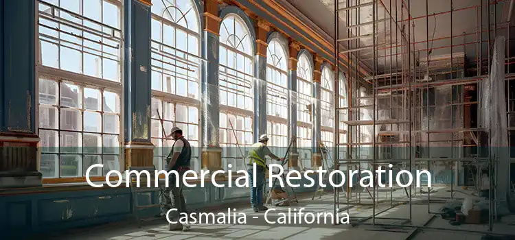 Commercial Restoration Casmalia - California