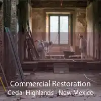 Commercial Restoration Cedar Highlands - New Mexico