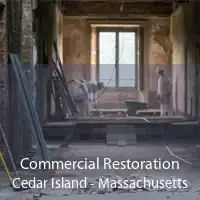 Commercial Restoration Cedar Island - Massachusetts