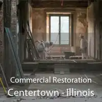 Commercial Restoration Centertown - Illinois