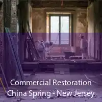 Commercial Restoration China Spring - New Jersey