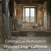 Commercial Restoration Chinese Camp - California