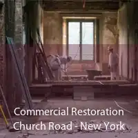 Commercial Restoration Church Road - New York