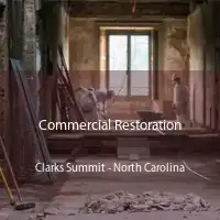 Commercial Restoration Clarks Summit - North Carolina