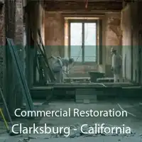 Commercial Restoration Clarksburg - California