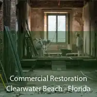Commercial Restoration Clearwater Beach - Florida