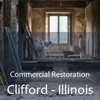 Commercial Restoration Clifford - Illinois