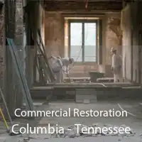 Commercial Restoration Columbia - Tennessee