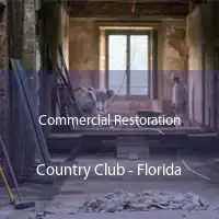 Commercial Restoration Country Club - Florida