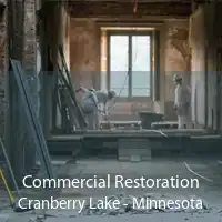 Commercial Restoration Cranberry Lake - Minnesota